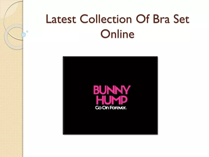 latest collection of bra set online