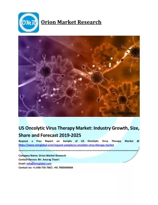 US Oncolytic Virus Therapy Market Size, Share, Analysis, Industry Report and Forecast to 2025