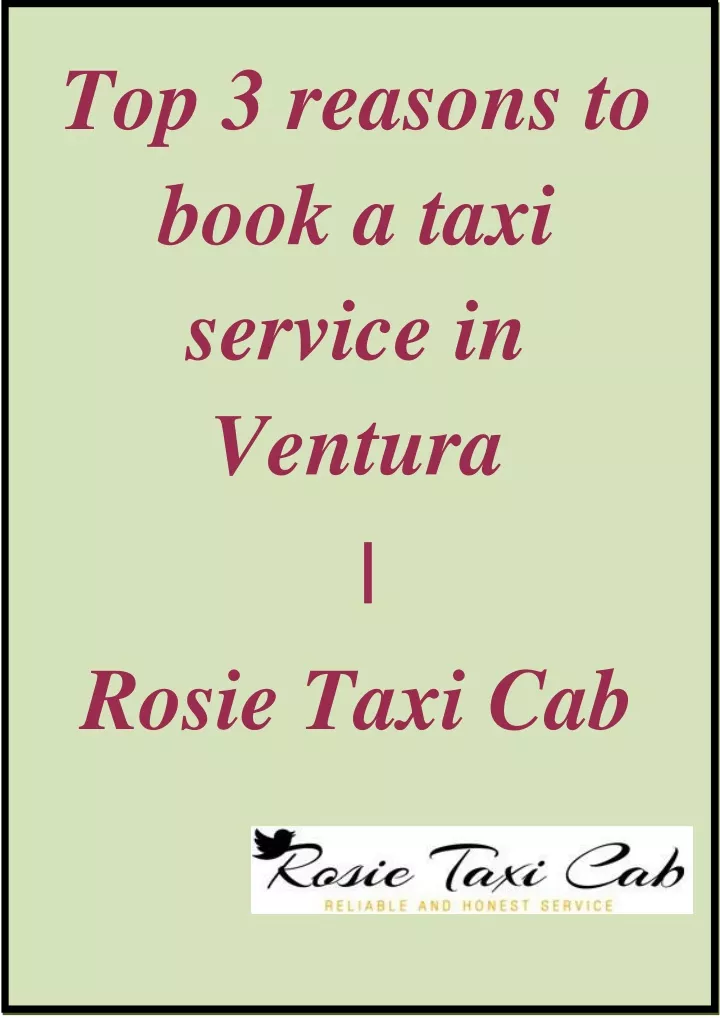 top 3 reasons to book a taxi service in ventura