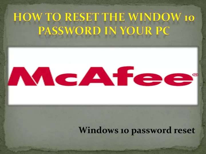 how to reset the window 10 password in your pc