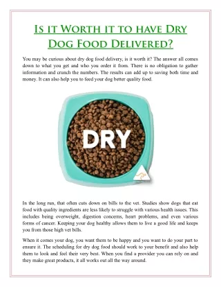 Is it Worth it to have Dry Dog Food Delivered?
