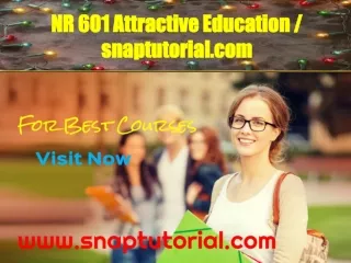 NR 601 Attractive Education / snaptutorial.com