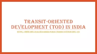 transit oriented development tod in india