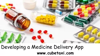 developing a medicine delivery app