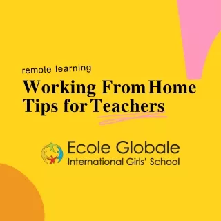 Working From Home Tips for Teachers