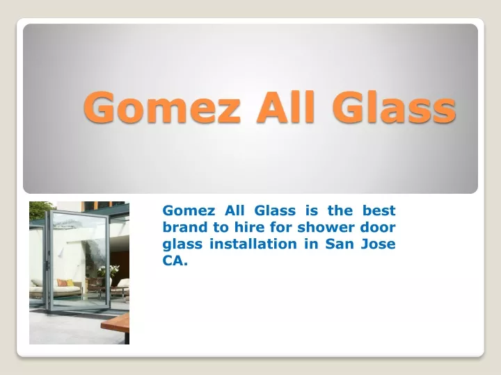 gomez all glass