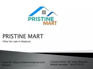 Pristine Mart - Villas for Sale in Madurai