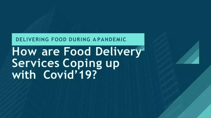 delivering food during a pandemic