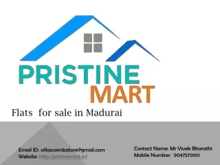 Pristine Mart - Flats for sale in Madurai