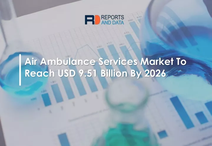 air ambulance services market to reach