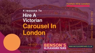 4 Reasons To Hire A Victorian Carousel In London