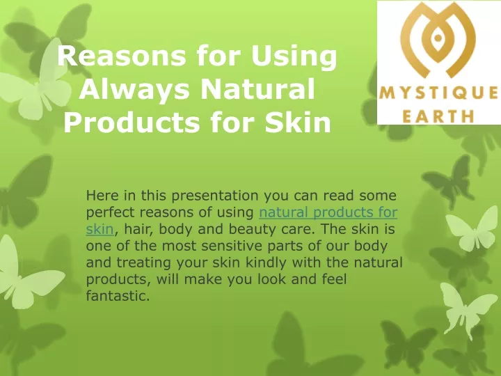 reasons for using always natural products for skin