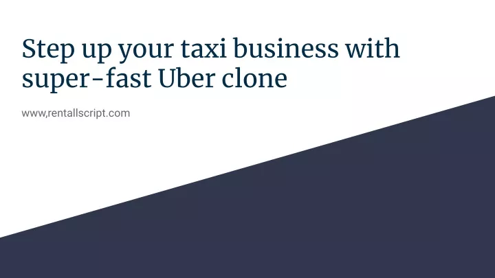 step up your taxi business with super fast uber