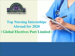 Top Nursing Internships Abroad for 2020 | Global Electives Port Limited |