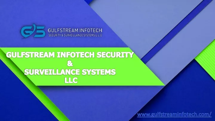 gulfstream infotech security surveillance systems