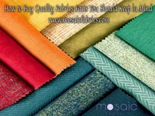 How to Buy Quality Fabrics: Facts You Should Keep in Mind