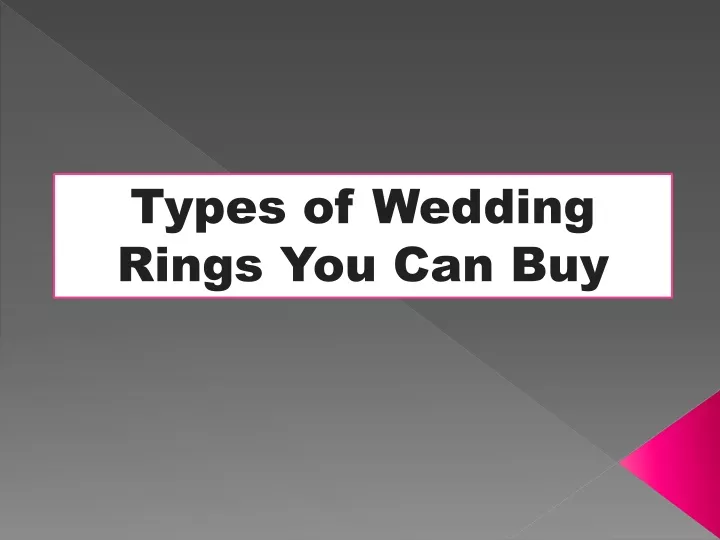 types of wedding rings you can buy