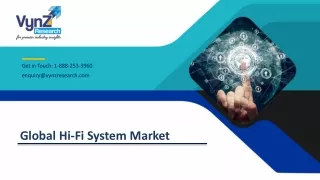 Global Hi-Fi System Market – Analysis and Forecast (2019-2024)