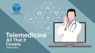 Telemedicine All That It Covers