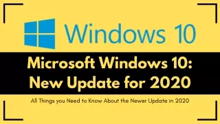 Windows 10 2020 Update: What New Features are Coming?