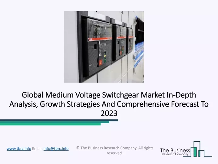 global medium voltage switchgear market global
