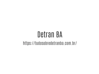 Tudo sobre Detran Ba