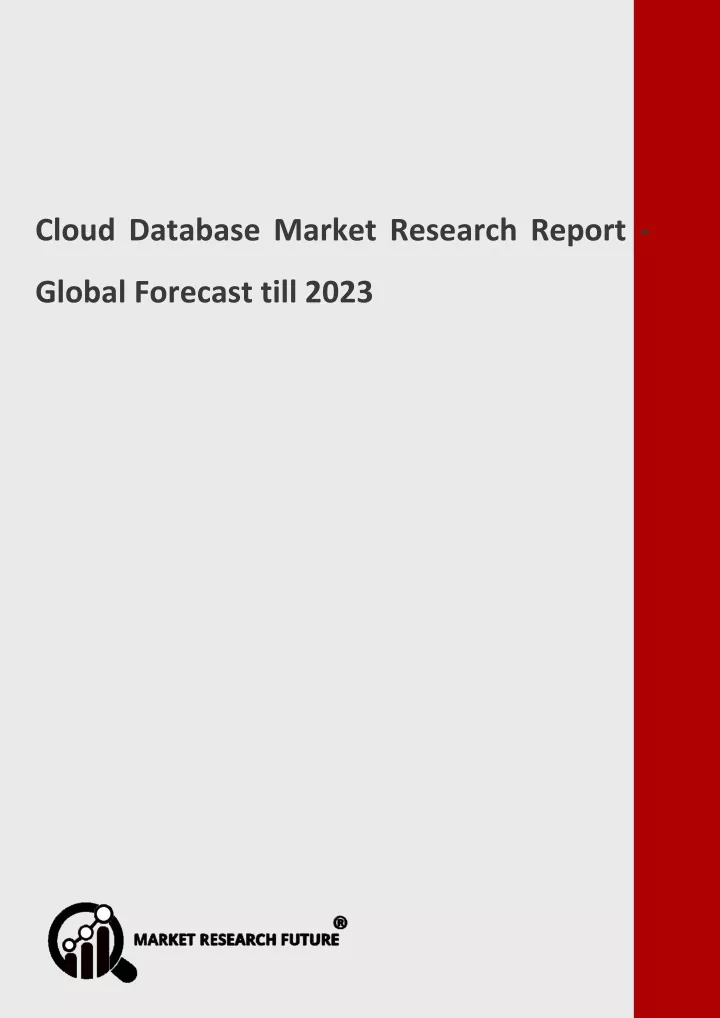 cloud database market research report global