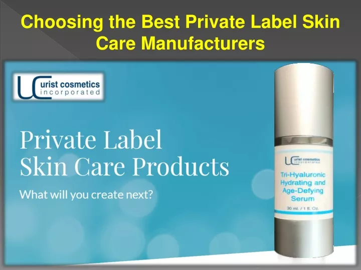 choosing the best private label skin care
