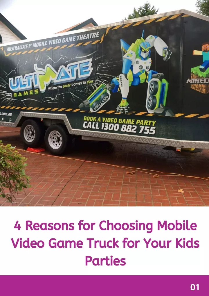 4 reasons for choosing mobile video game truck