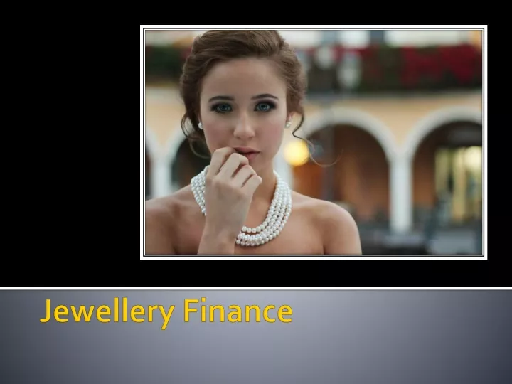 jewellery finance
