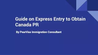 guide on express entry to obtain canada pr