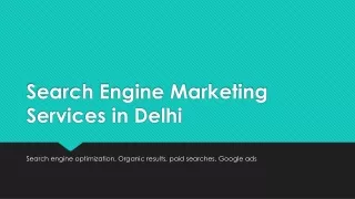 Understand Search Engine Marketing Services before applying it