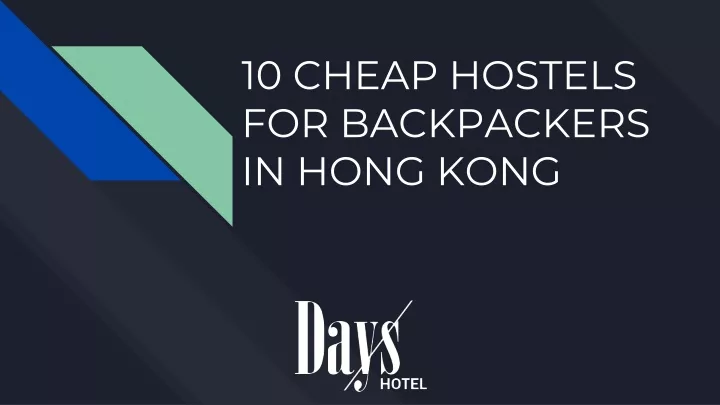 10 cheap hostels for backpackers in hong kong