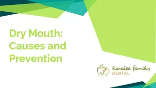 Dry Mouth: Causes and Prevention