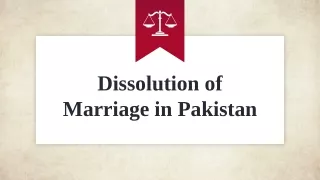 Get Know About Legal Way For Dissolution of Marriage in Pakistan