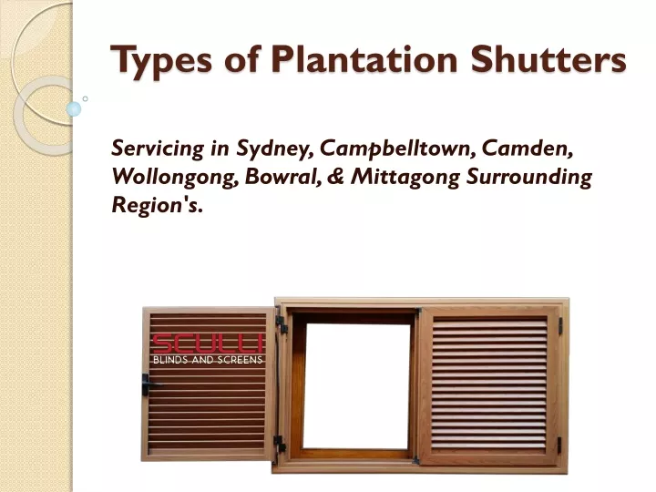types of plantation shutters