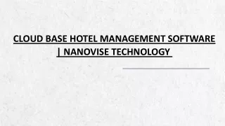 Cloud Base Hotel Management Software | Nanovise Technology