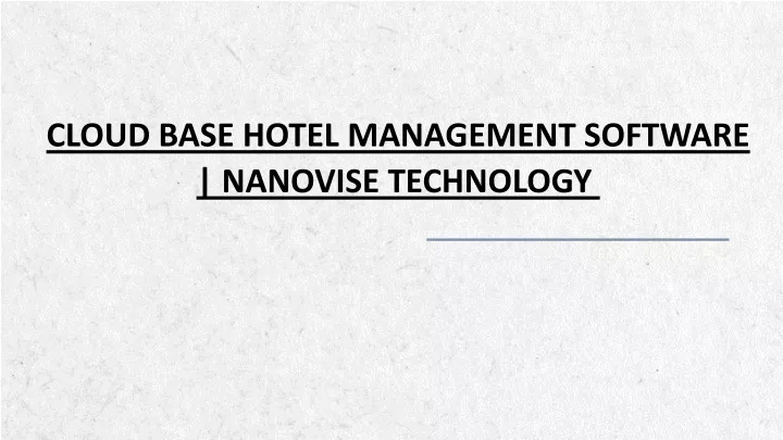 cloud base hotel management software nanovise technology