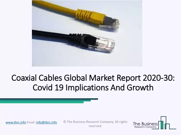 coaxial coaxial cables global cables global