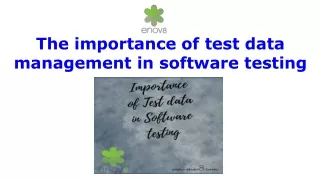 the importance of test data management