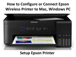 How to Configure or Connect Epson Wireless Printer to Mac, Windows PC