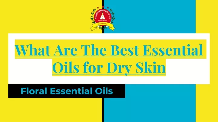 what are the best essential oils for dry skin