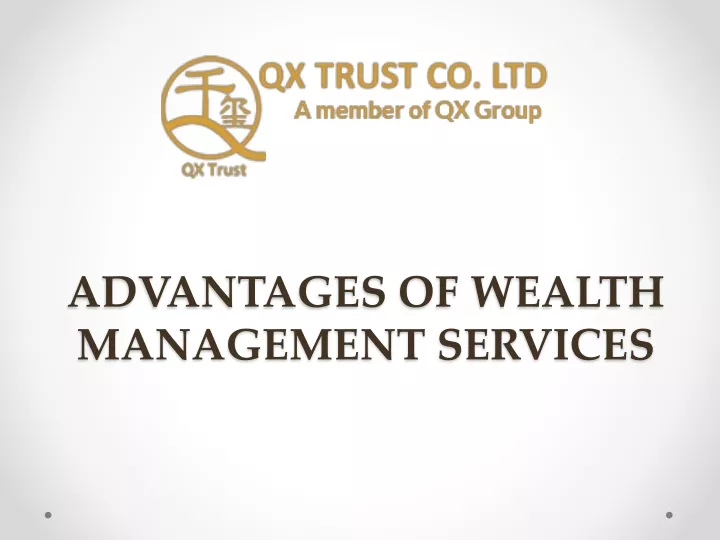 advantages of wealth management services