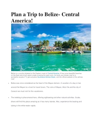 Plan a Trip to Belize- Central America!