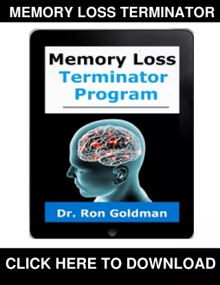 Memory Loss Terminator PDF, eBook by Dr. Ron Goldman