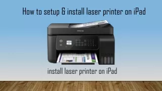 how to setup install laser printer on ipad