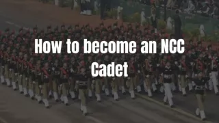 How to become NCC Cadet.