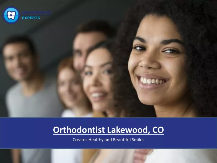 orthodontist lakewood co creates healthy and beautiful smiles