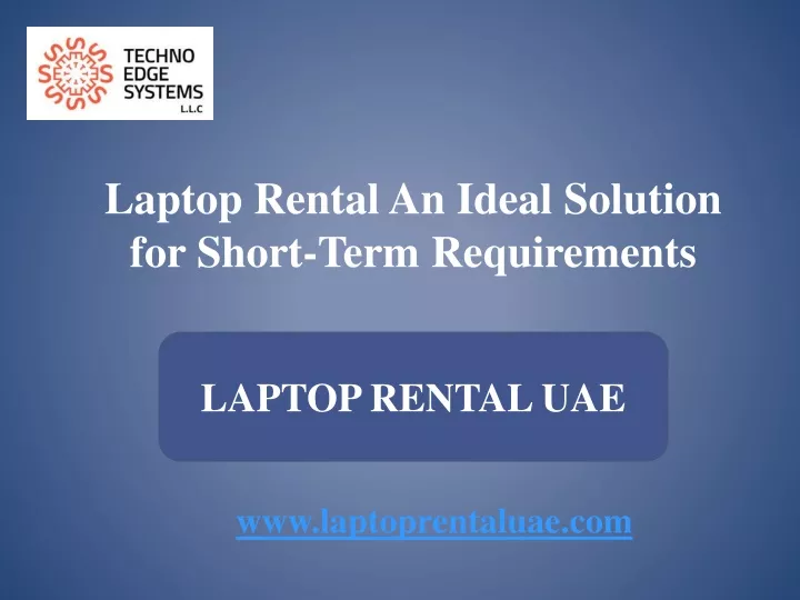 laptop rental an ideal solution for short term
