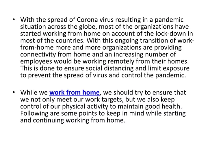 with the spread of corona virus resulting
